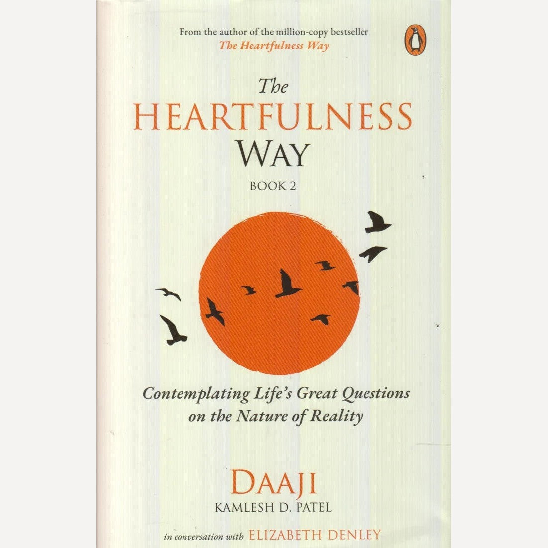 The Heartfulness Way By Kamlesh D. Patel / Elizabeth Denley (English)