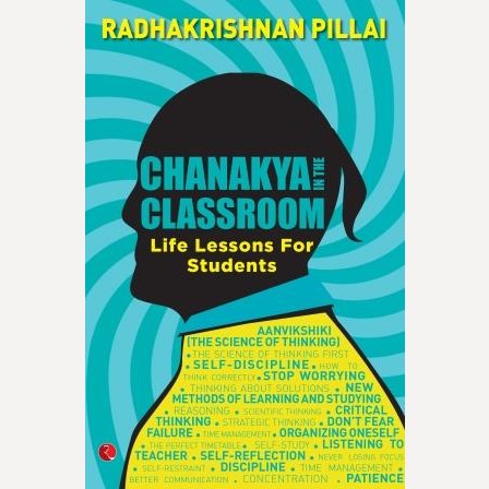 Chanakya In The Classroom By Radhakrishnan Pillai