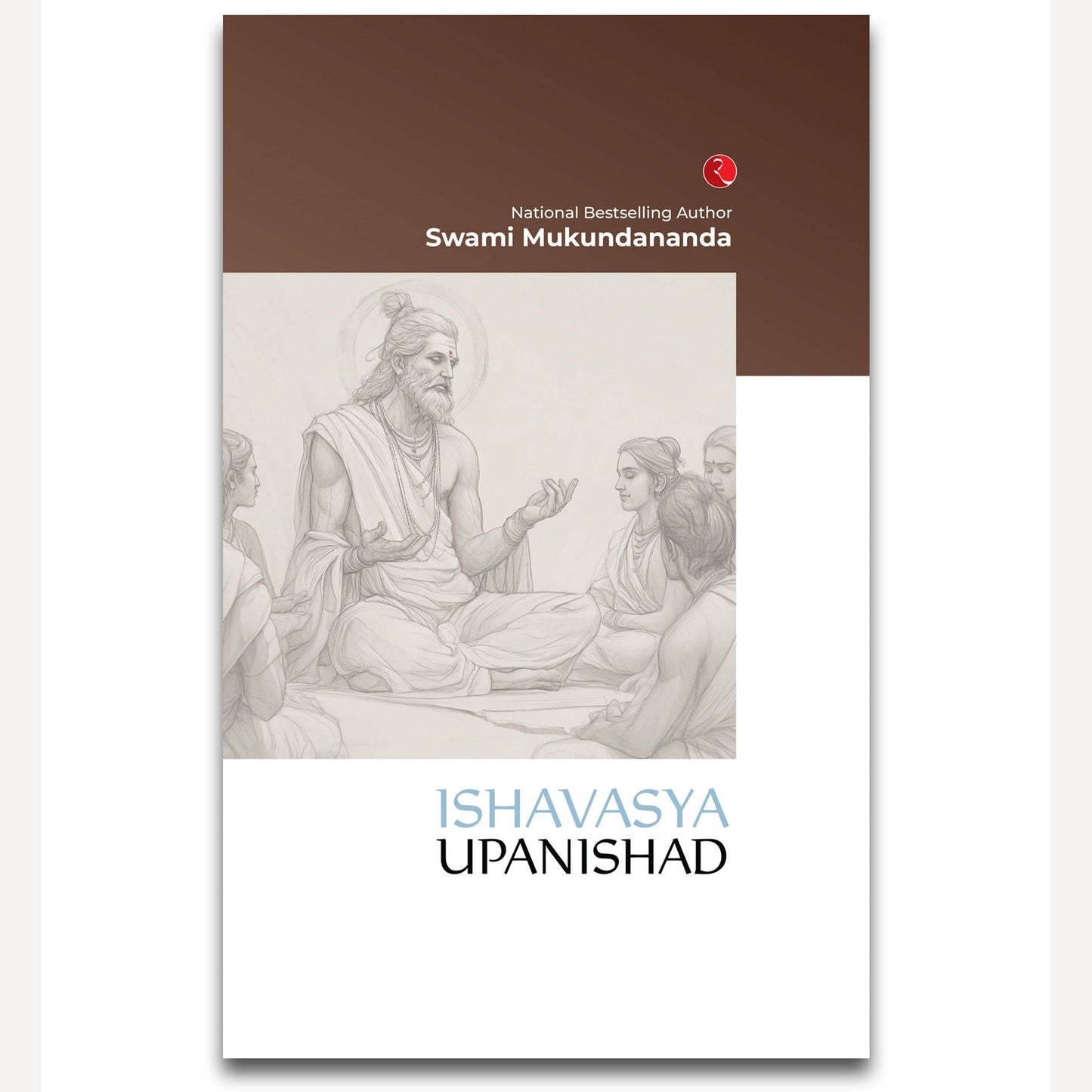 Ishavasya Upanishad By Swami Mukundananda