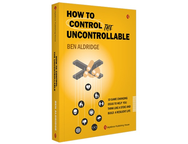 How to Control the Uncontrollable By Ben Aldridge (English)