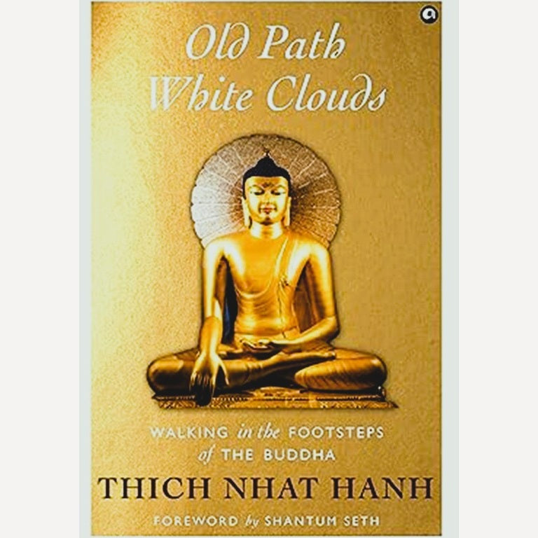 Old Path White Clouds By Thich Nhat Hanh(English)