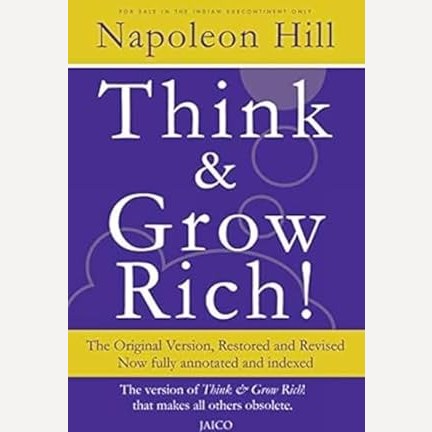 Think And Grow Rich By Napoleon Hill