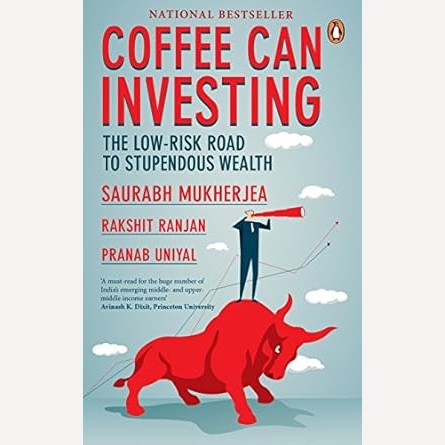 Coffee Can Investing By Rakshit, Uni Mukherjea, Saurabh, Ranjan