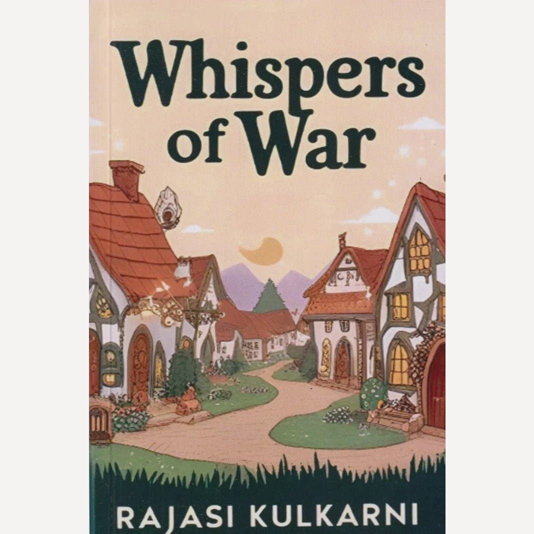 Whispers Of War By Rajasi Kulkarni (English)