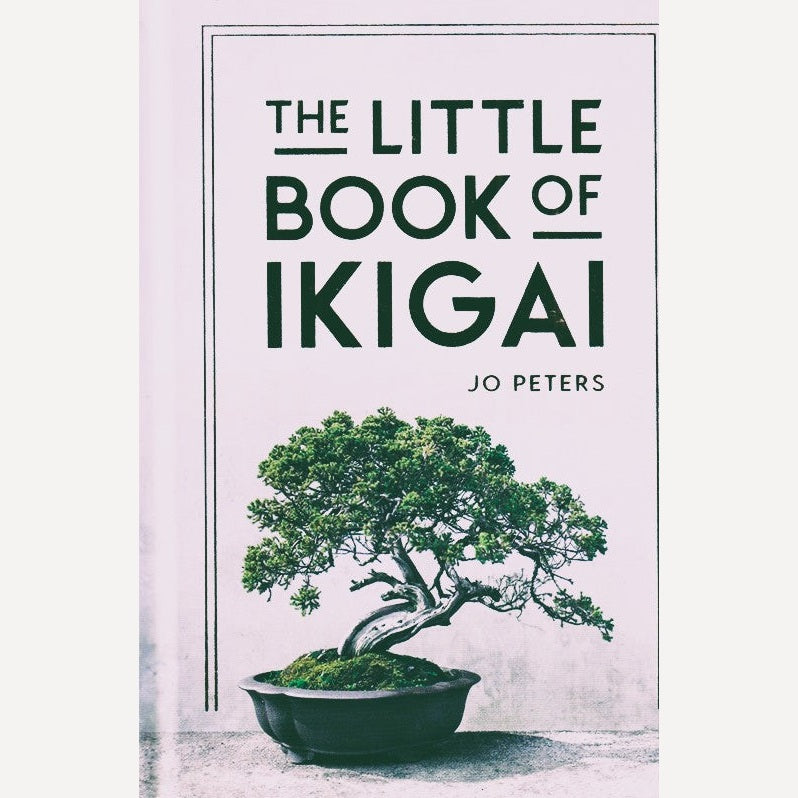 The Little Book Of Ikigai By Jo Peters (English)