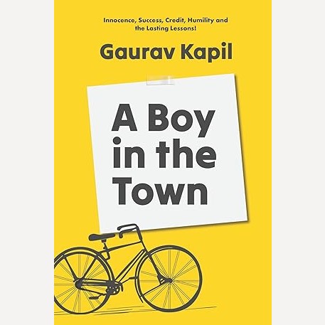 A Boy In The Town By Gaurav Kapil