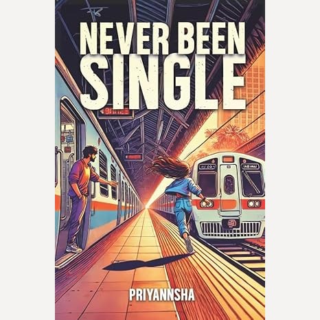 Never Been Single By Priyannsha
