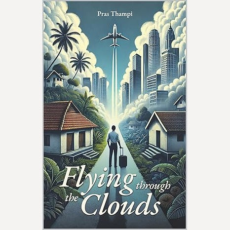 Flying Through The Clouds By Pras Thampi
