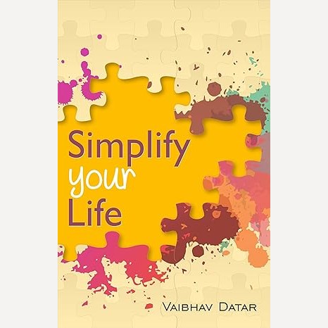 Simpliify Your Life By Vaibhav Datar