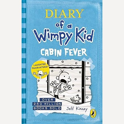 Diary Of A Wimpy Kid: Cabin Fever By Jeff Kinney