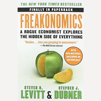 Freakonomics By Steven D. Levitt
