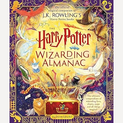 The Harry Potter Wizarding Almanac By J.K. Rowling Peter Goes Louise Lockhart