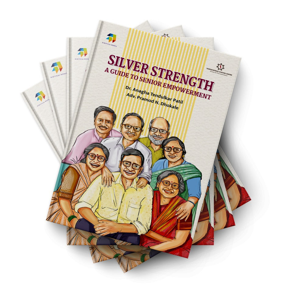 Silver Strength | By Dr. Anagha Tendulkar Patil Adv. Pramod N. Dhokale
