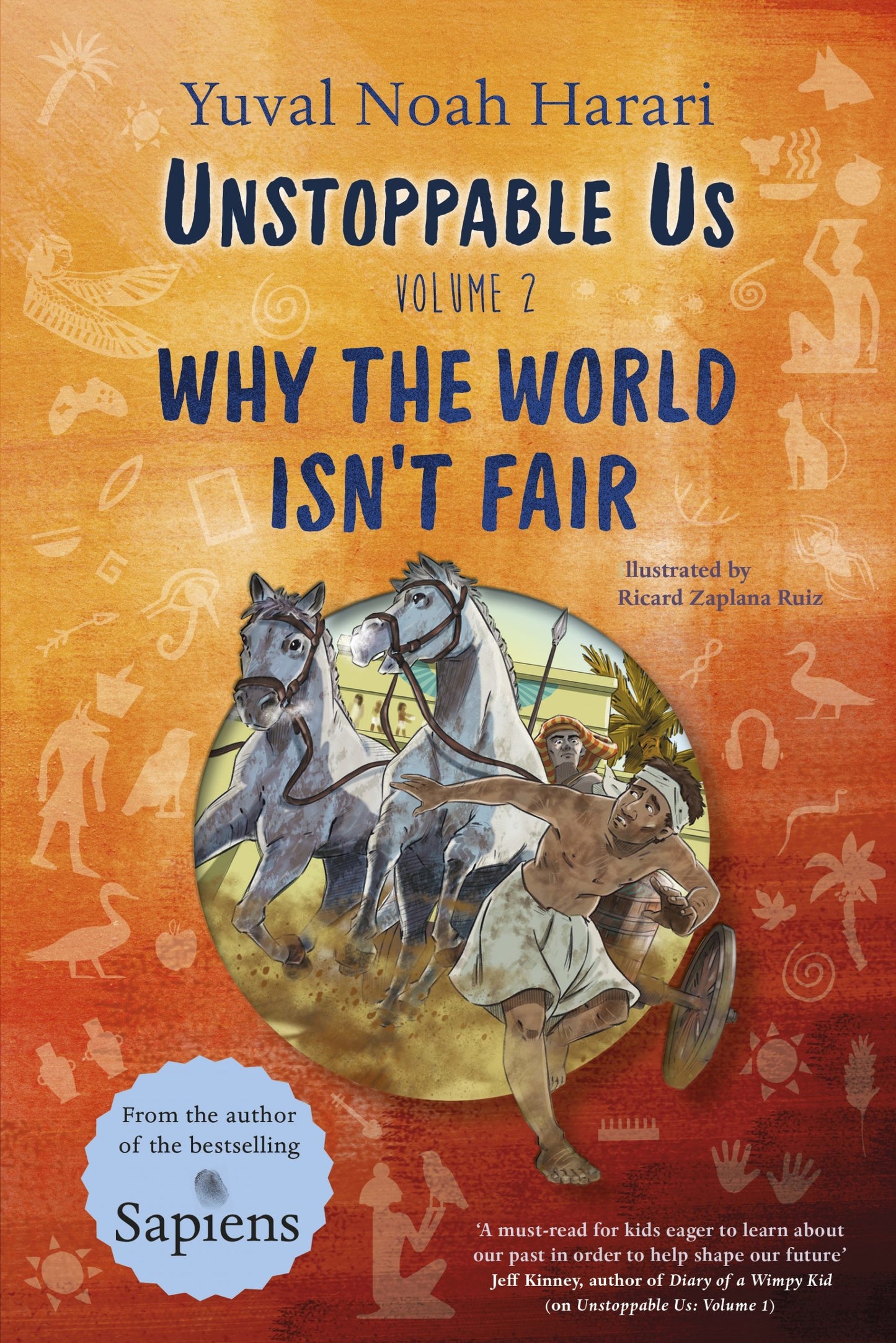 Unstoppable Us, Volume 2: Why the World Isn’t Fair By Yuval Noah Harari (English)