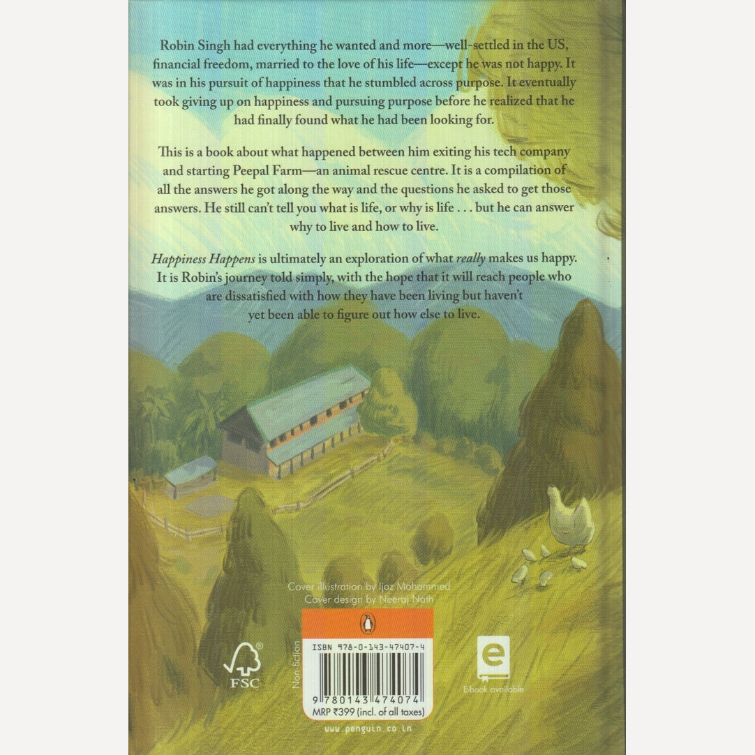 Happiness Happens : Happiness for those who have everything else By Robin Singh (English)