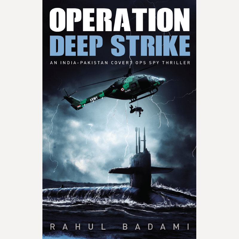 Operation Deep Strike By Rahul Badami