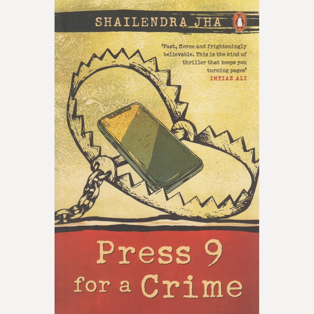 Press 9 for a Crime By Shallendra Jha (English)