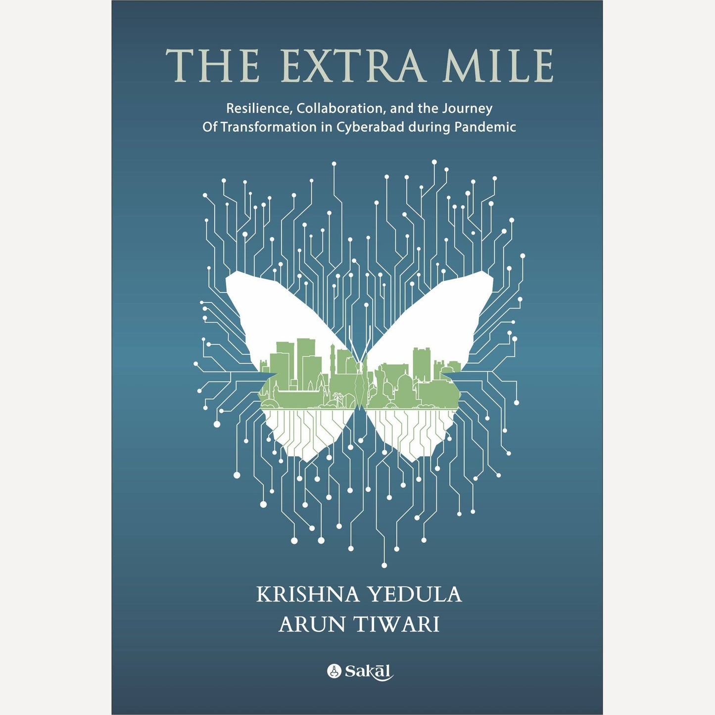 The Extra Mile By Krishna Yedula , Arun Tiwari (English)
