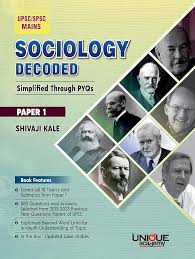 SOCIOLOGY DECODED : Simplified Through PYQs