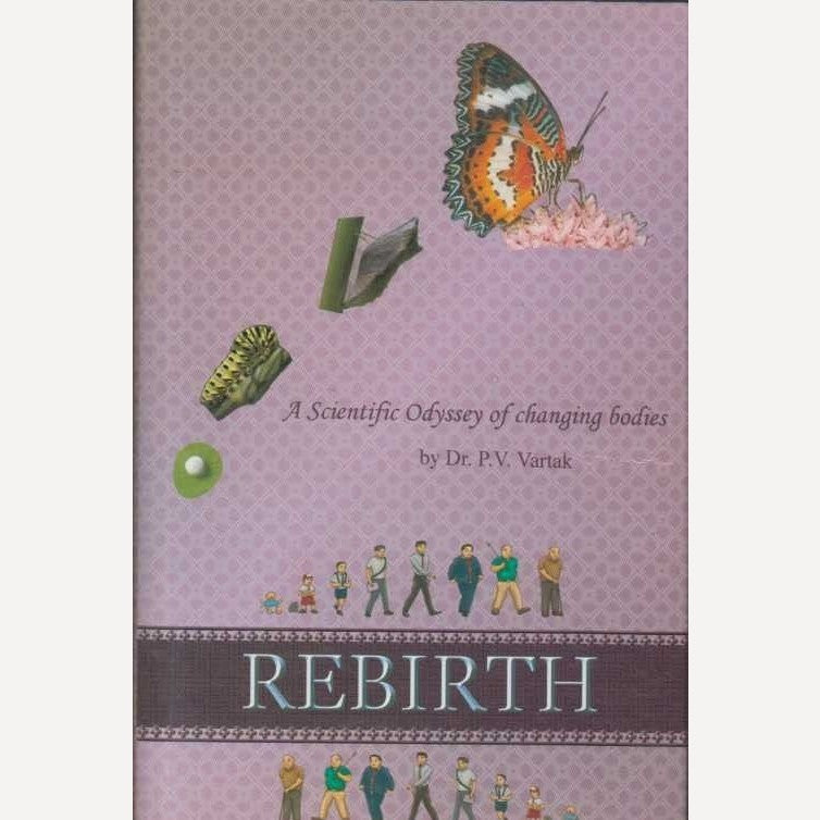 Rebirth By Dr. P V Vartak