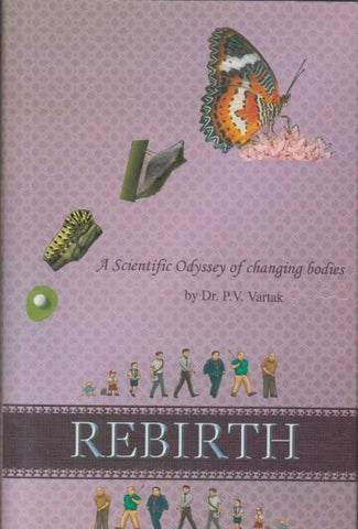 Rebirth By Dr. P V Vartak