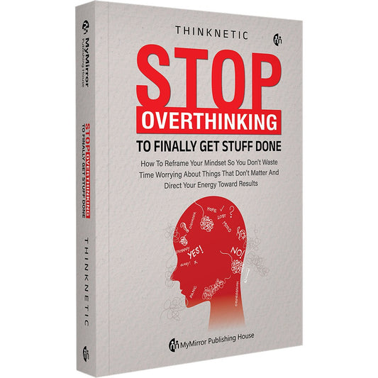 Stop Overthinking By Thinknetic (English)