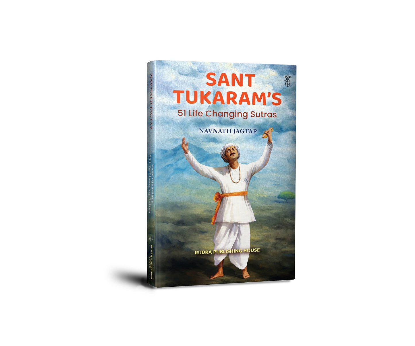 Sant Tukarams 51 Life Changing Sutras By Navnath Jagtap ( English )