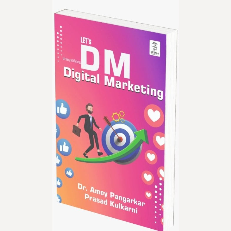 Let's DM Digital Marketing By Dr. Amey Pangarkar, Prasad Kulkarni