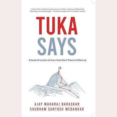 Tuka Says By Ajay Maharaj Baraskar And Shubham Santosh Medankar