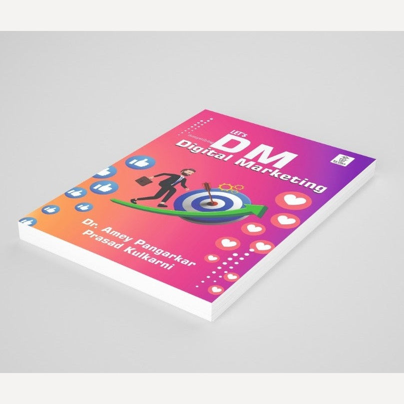 Let's DM Digital Marketing By Dr. Amey Pangarkar, Prasad Kulkarni