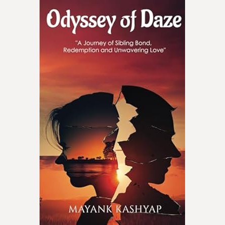 Odyssey Of Daze By Mayank Kashyap