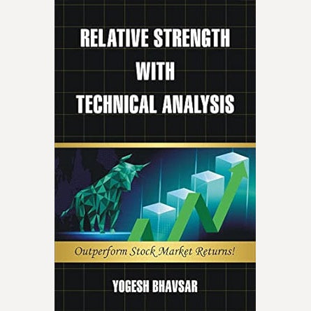 Relative Strength With Technical Analysis By Yogesh Bhavsar