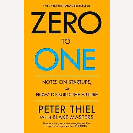 Zero To One By Peter Thiel (Author)