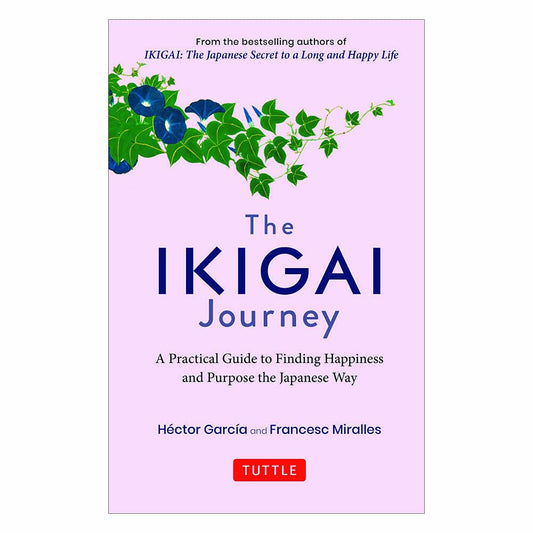 The Ikigai Journey By Francesc Miralles,Hector Garcia (Author)