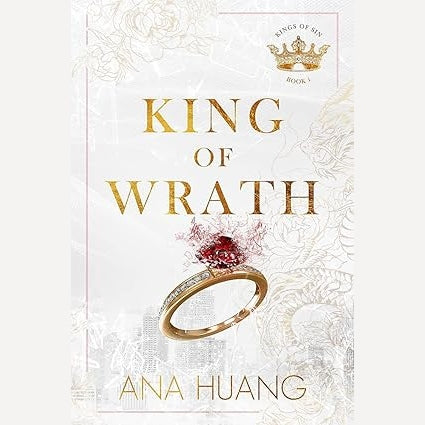 King of Wrath By ANA HUANG