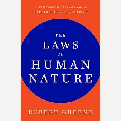 The Laws of Human Nature By Robert Greene