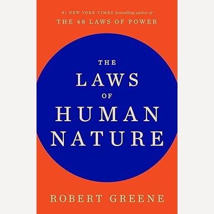 The Laws of Human Nature By Robert Greene