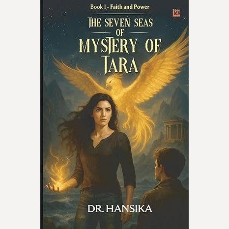The Seven Seas Of Mystery Of Tara By Dr. Hansika (English)