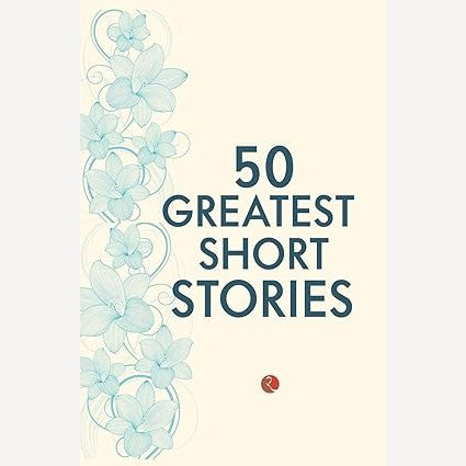 50 Greatest Short Stories By Terry O'Brien