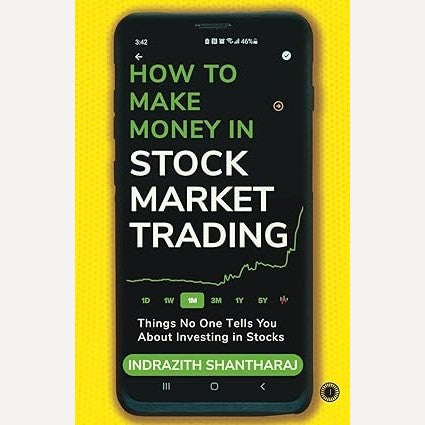 How To Make Money In Stock Market Trading By Indrazith Shantharaj