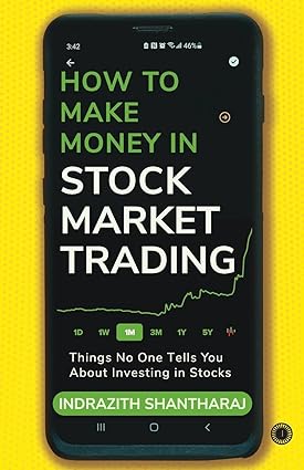 How To Make Money In Stock Market Trading By Indrazith Shantharaj