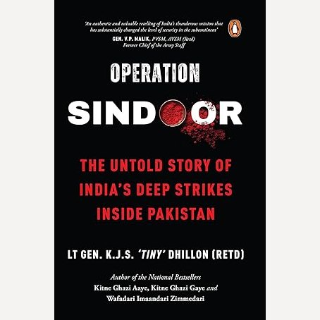 Operation Sindoor By Lt. Gen. K.J.S. Tiny Dhillon (English)