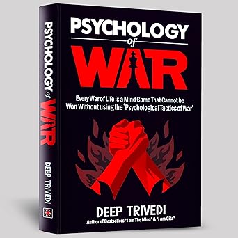 Psychology Of War By Deep Trivedi