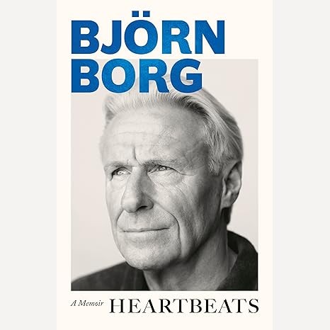 Heartbeats A Memoir By Bjorn Borg (English)