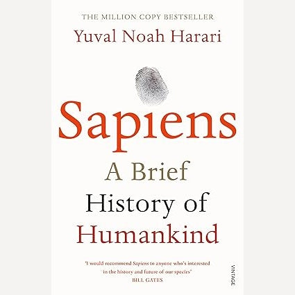 Sapiens: A Brief History of Humankind By