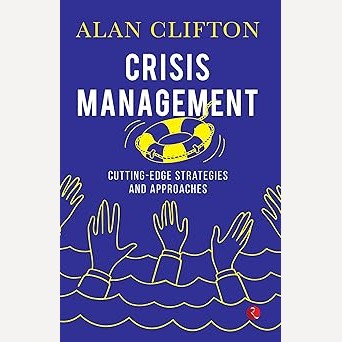 Crisis Management By Alan Clifton (English)