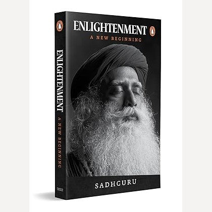 Enlightenment A New Beginning By  Sadhguru (English)