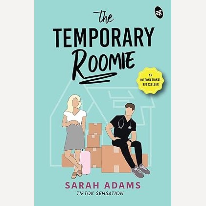 The Temporary Roomie By Sarah Adams
