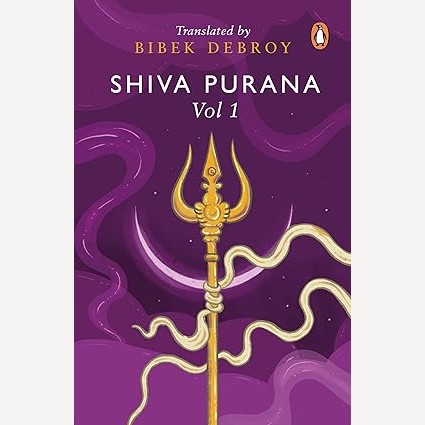 Shiva Purana Volume 1 By BIBEK DEBROY