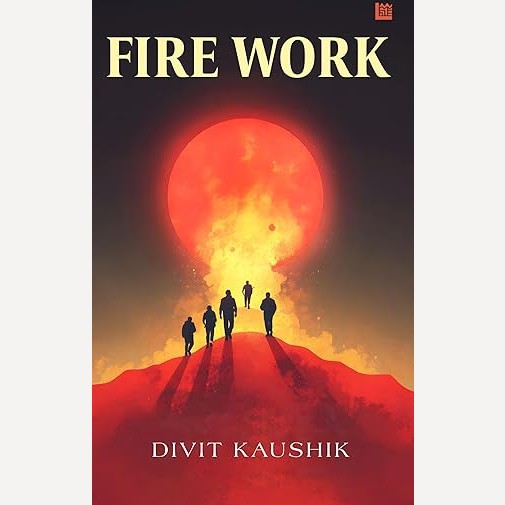 Fire Work By Divit Kaushik (English)